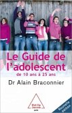 Le Guide de l'adolescent (eBook, ePUB)