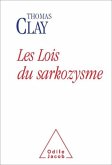 Les Lois du sarkozysme (eBook, ePUB)