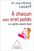 Á chacun son vrai poids (eBook, ePUB)