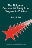 Bulgarian Communist Party from Blagoev to Zhivkov (eBook, PDF)