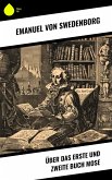 Über das Erste und Zweite Buch Mose (eBook, ePUB) Über das Erste und Zweite Buch Mose (eBook, ePUB)