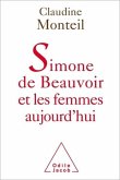 Simone de Beauvoir et les femmes aujourd'hui (eBook, ePUB)