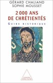 2 000 ans de chrétientés (eBook, ePUB) 2 000 ans de chrétientés (eBook, ePUB)
