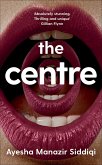 The Centre (eBook, ePUB)