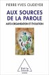Aux sources de la parole (eBook, ePUB) - Bild 1