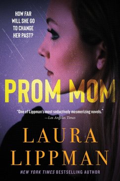 Prom Mom (eBook, ePUB) - Lippman, Laura