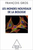 Les Mondes nouveaux de la biologie (eBook, ePUB)