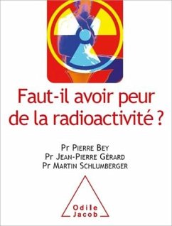 Cover Faut-il avoir peur de la radioactivité? (eBook, ePUB)