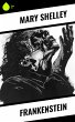 Frankenstein (eBook, ePUB) - Bild 1