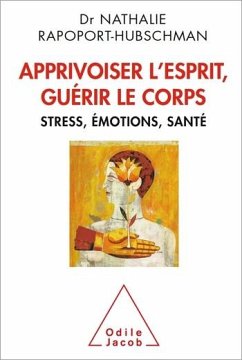 Cover Apprivoiser l'esprit, guérir le corps (eBook, ePUB)