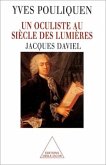 Un oculiste au siècle des Lumières (eBook, ePUB)
