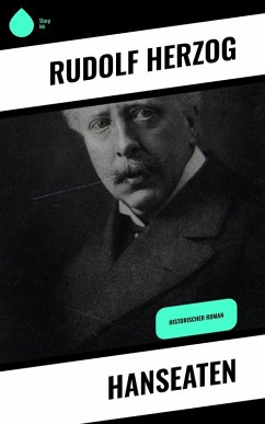 Hanseaten (eBook, ePUB) - Herzog, Rudolf