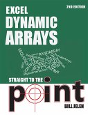 Excel Dynamic Arrays Straight to the Point 2nd Edition (eBook, ePUB)