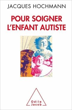 Cover Pour soigner l'enfant autiste (eBook, ePUB)