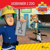 Strażak Sam - Uciekinier z zoo (MP3-Download)