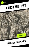 Heinrich von Plauen (eBook, ePUB) Heinrich von Plauen (eBook, ePUB)
