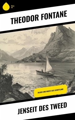 Jenseit des Tweed (eBook, ePUB) - Fontane, Theodor