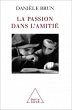 La Passion dans l'amitié (eBook, ePUB) - Bild 1