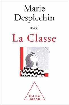La Classe (eBook, ePUB) - Marie Desplechin, Desplechin