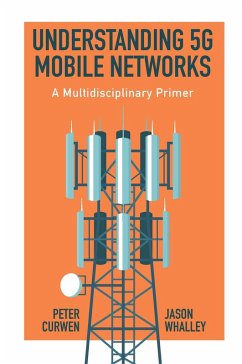Understanding 5G Mobile Networks (eBook, PDF) - Curwen, Peter