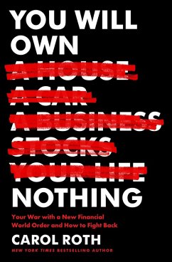 You Will Own Nothing (eBook, ePUB) - Roth, Carol