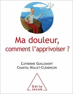 Cover Ma douleur, comment l'apprivoiser ? (eBook, ePUB)