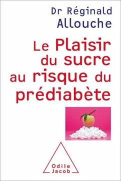 Cover Le Plaisir du sucre au risque du prédiabète (eBook, ePUB)