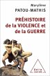 Préhistoire de la violence et de la... - Bild 1
