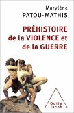 Préhistoire de la violence et de la guerre (eBook, ePUB)