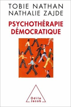 Psychothérapie démocratique (eBook, ePUB) - Tobie Nathan, Nathan