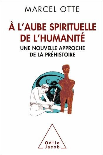 À l'aube spirituelle de l'humanité (eBook, ePUB) À l'aube spirituelle de l'humanité (eBook, ePUB)
