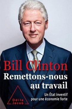 Remettons-nous au travail (eBook, ePUB) - Bill Clinton, Clinton