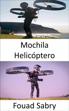 Mochila Helicóptero (eBook, ePUB) - Sabry, Fouad