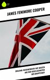 England: Reiseberichte mit Skizzen aus den Gesellschaften der Hauptstadt (eBook, ePUB)