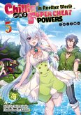 Chillin' in Another World with Level 2 Super Cheat Powers: Volume 5 (Light Novel) (eBook, ePUB)