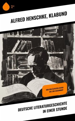 Cover Deutsche Literaturgeschichte in einer Stunde (eBook, ePUB)