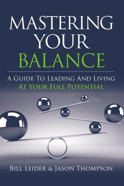 Mastering Your Balance (eBook, ePUB) - Leider, Bill