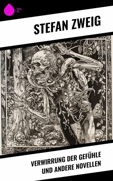 Verwirrung der Gefühle und andere Novellen (eBook, ePUB)