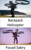 Backpack Helicopter (eBook, ePUB)