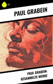 Paul Grabein: Gesammelte Werke (eBook, ePUB)