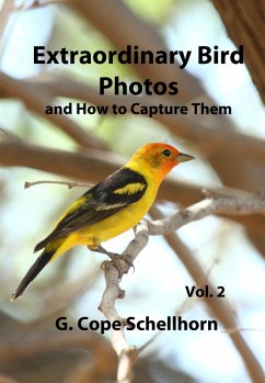 Cover Extraordinary Bird Photos and How to Capture Them Vol. 2 (eBook, ePUB)