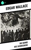 Die Bande des Schreckens (eBook, ePUB) Die Bande des Schreckens (eBook, ePUB)