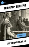 Eine vornehme Frau (eBook, ePUB)