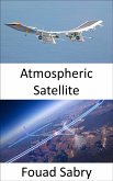 Atmospheric Satellite (eBook, ePUB)