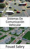 Sistemas De Comunicación Vehicular (eBook, ePUB)