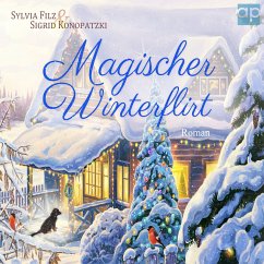 Magischer Winterflirt (MP3-Download) - Filz, Sylvia; Konopatzki, Sigrid