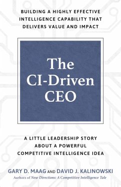 CI-Driven CEO (eBook, ePUB) - Maag, Gary D.