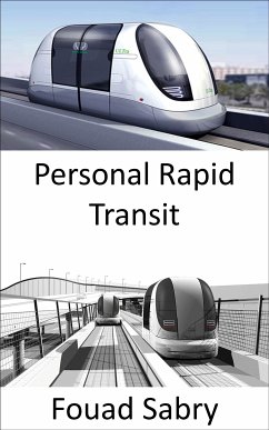 Personal Rapid Transit (eBook, ePUB) - Sabry, Fouad