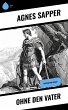 Ohne den Vater (eBook, ePUB) - Bild 1