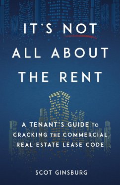 It's Not All About The Rent (eBook, ePUB) - Ginsburg, Scot